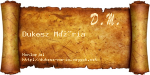 Dukesz Mária névjegykártya